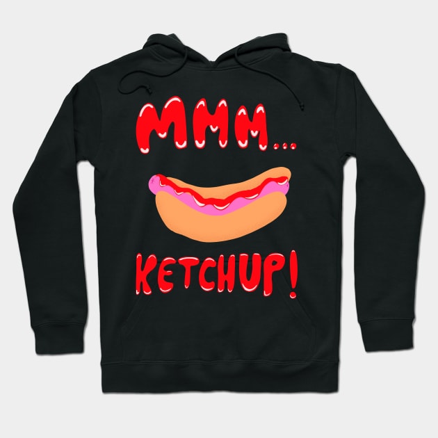 Ketchup Hoodie by CraigMay